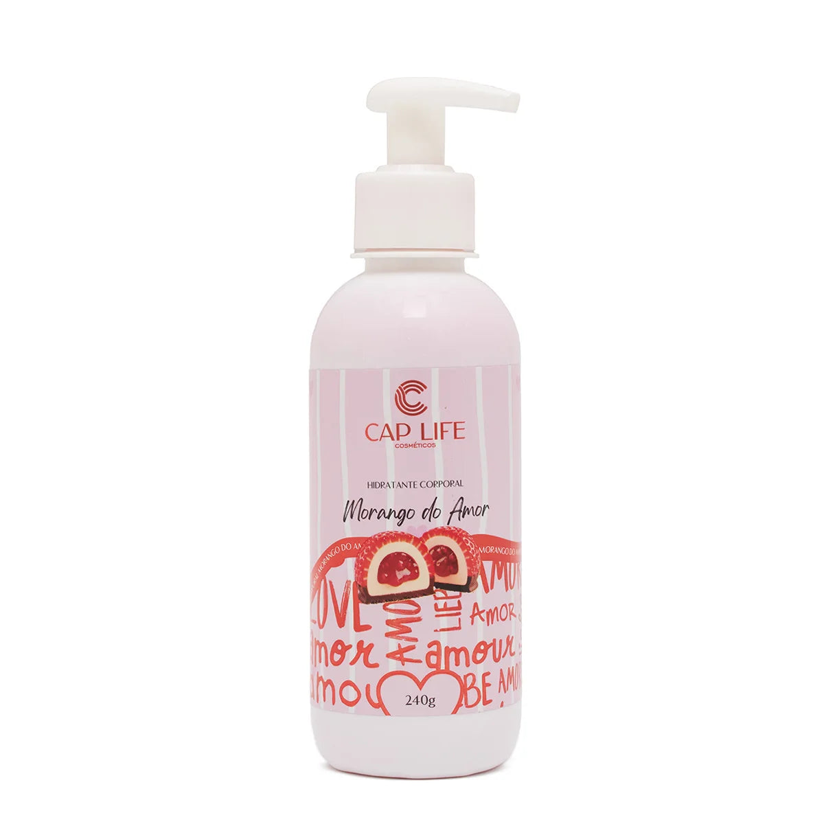 Hidratante Corporal Morango do Amor Cap Life 240g